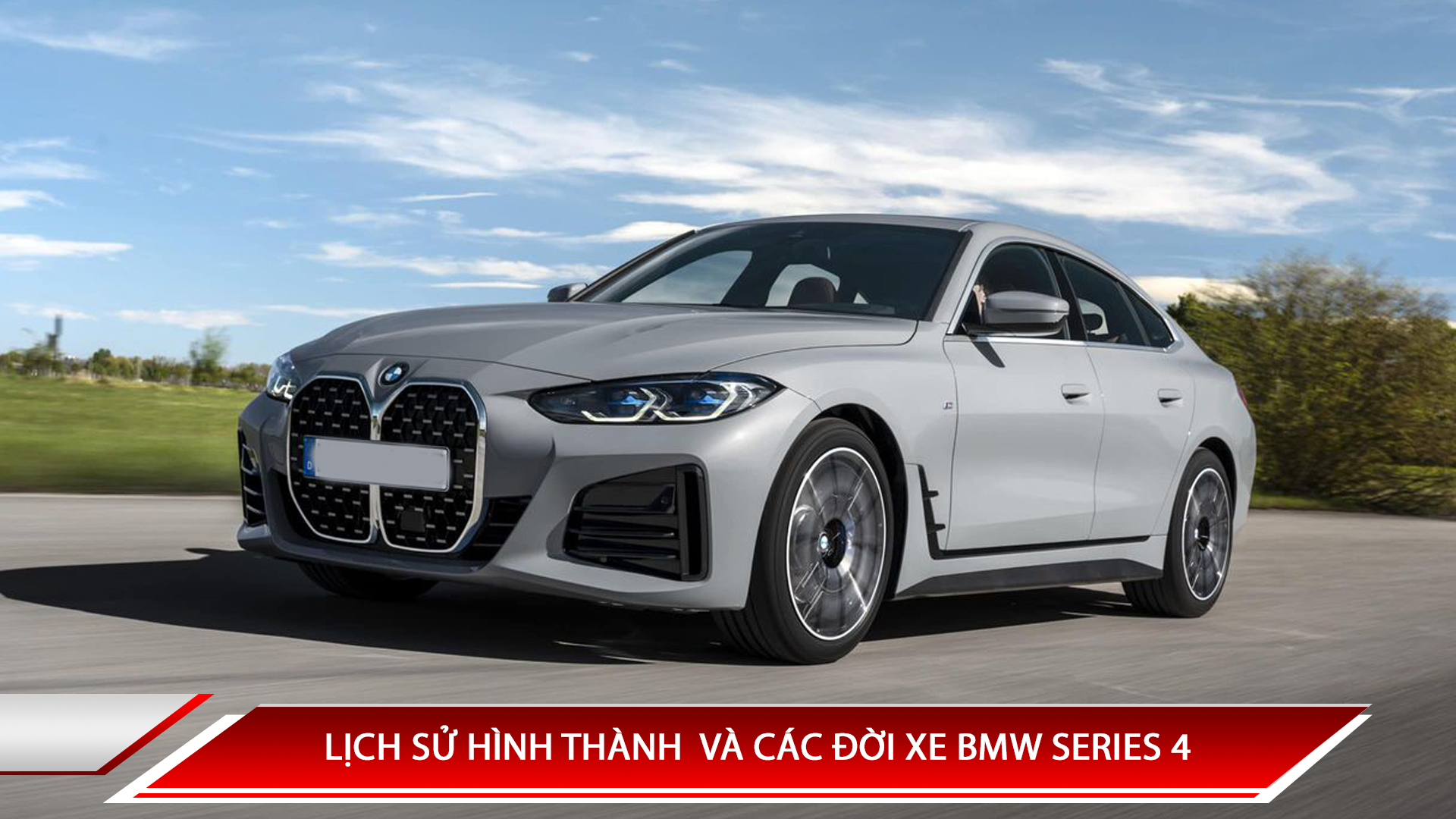 LỊCH SỬ HÌNH THÀNH BMW SERIES 4 - CÁC ĐỜI XE BMW SERIES 4 TRÊN THẾ GIỚI VÀ VIỆT NAM